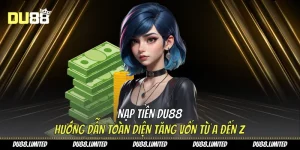 nạp tiền Du88